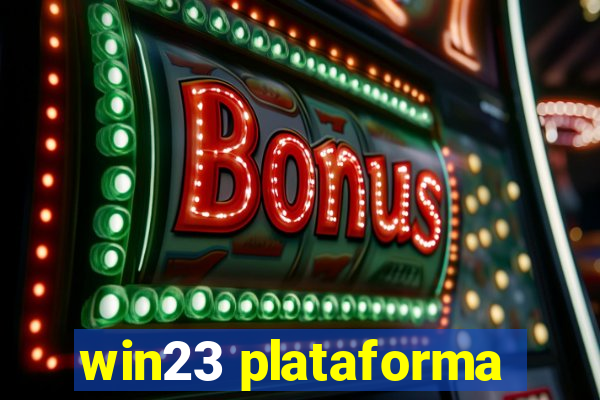 win23 plataforma